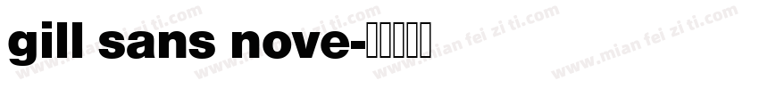 gill sans nove字体转换